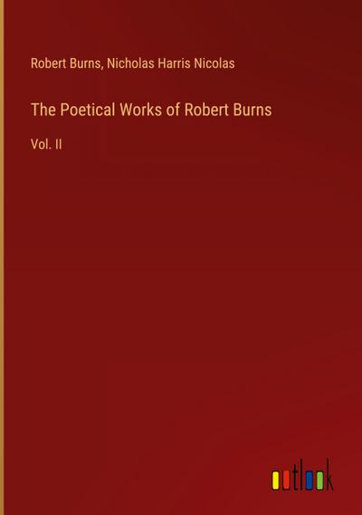 The Poetical Works of Robert Burns