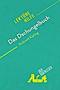 Das Dschungelbuch von Rudyard Kipling (Lektürehilfe)