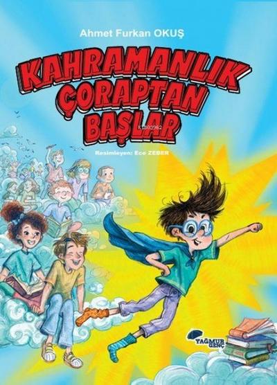 Kahramanlik Coraptan Baslar
