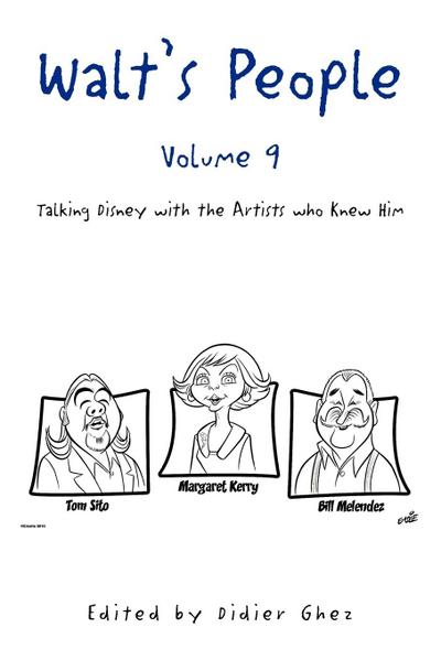 Walt’s People - Volume 9