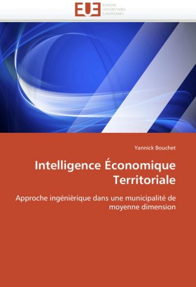 Intelligence Économique Territoriale - Yannick Bouchet