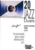 20 Jazz Duetsfor 2 trumpets (guitar/piano, bass ad lib.)