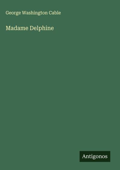 Madame Delphine