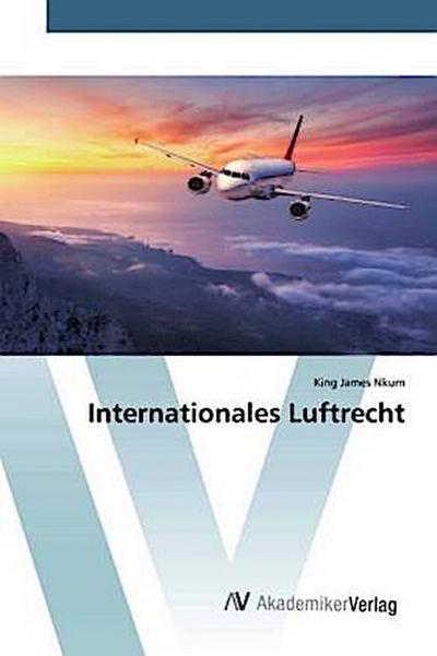 Internationales Luftrecht