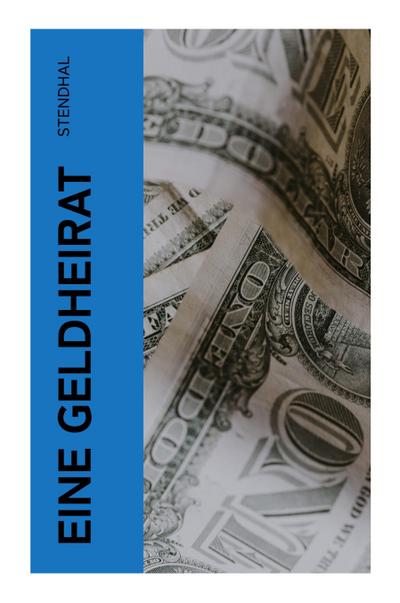 Eine Geldheirat