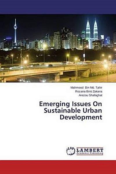 Emerging Issues On Sustainable Urban Development