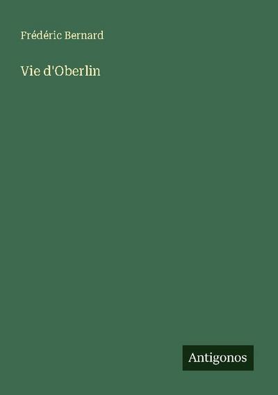 Vie d’Oberlin