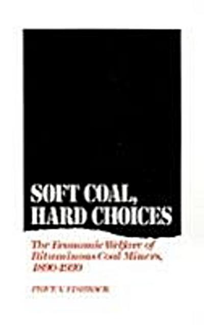 Soft Coal, Hard Choices