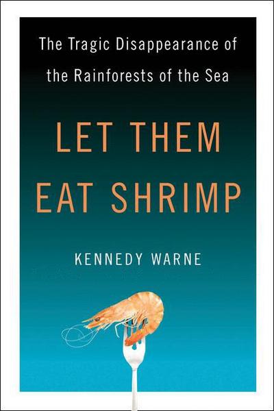 Let Them Eat Shrimp