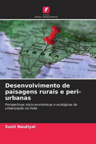 Desenvolvimento de paisagens rurais e peri-urbanas