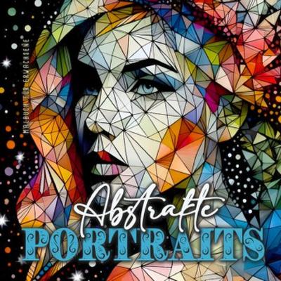 Abstrakte Portraits Malbuch für Erwachsene