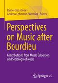 Perspectives on Music after Bourdieu