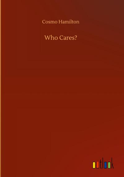 Who Cares?