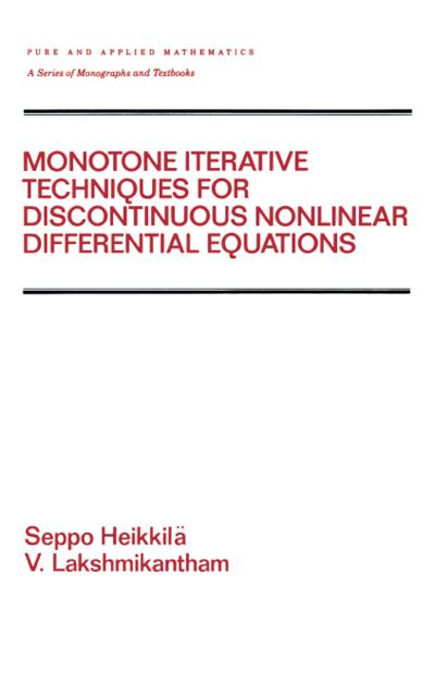 Monotone Iterative Techniques for Discontinuous Nonlinear Differential Equations