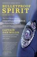 Bulletproof Spirit, 3rd Edition