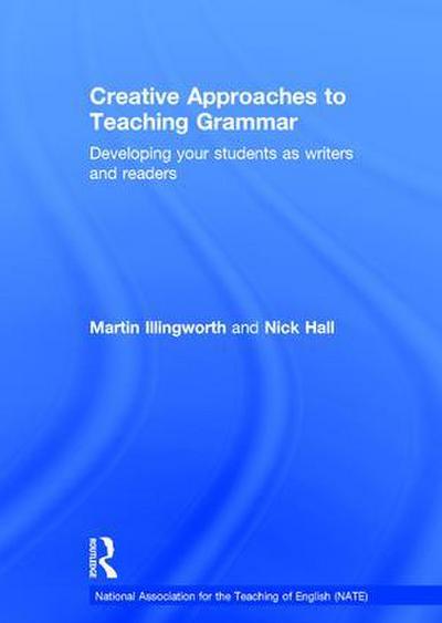 Creative Approaches to Teaching Grammar
