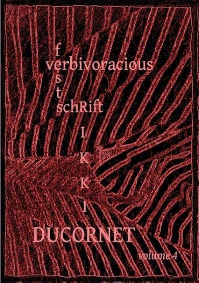 Verbivoracious Festschrift Volume 4