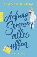 Anfang Sommer - alles offen