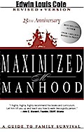 Maximized Manhood