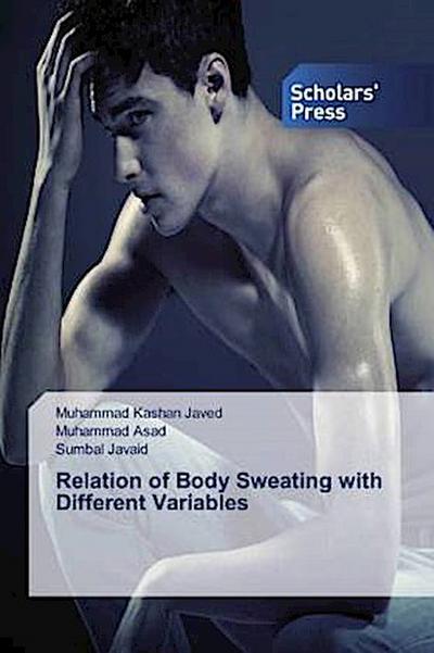Relation of Body Sweating with Different Variables