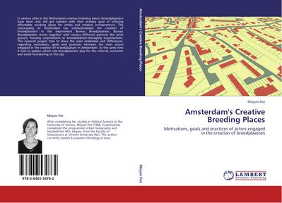 Amsterdam’s Creative Breeding Places