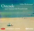 Ostende - 1936, Sommer der Freundschaft