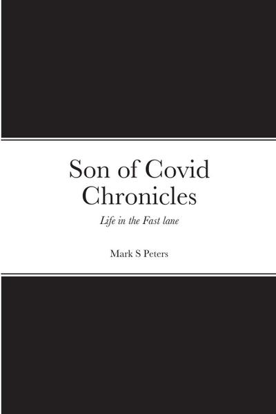 Son of Covid Chronicles