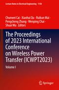 The Proceedings of 2023 International Conference on Wireless Power Transfer (ICWPT2023)