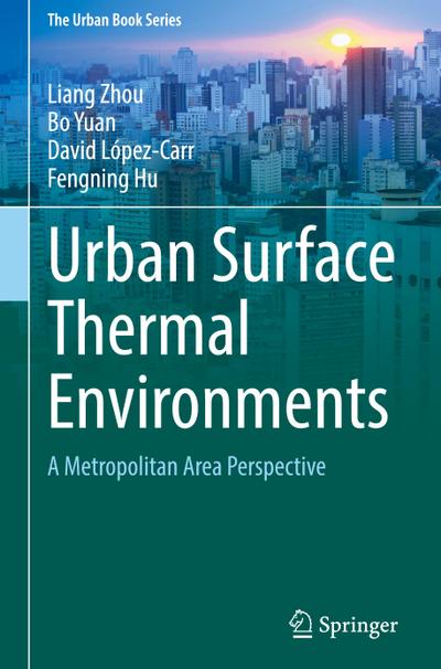 Urban Surface Thermal Environments