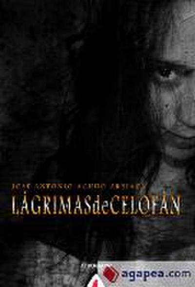 Lágrimas de celofán