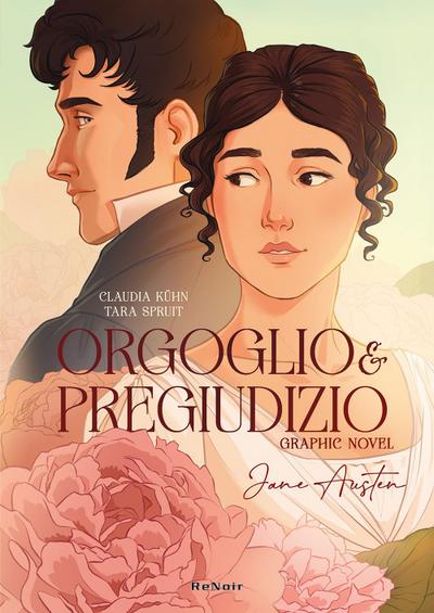 Kühn, C: Orgoglio e pregiudizio da Jane Austen