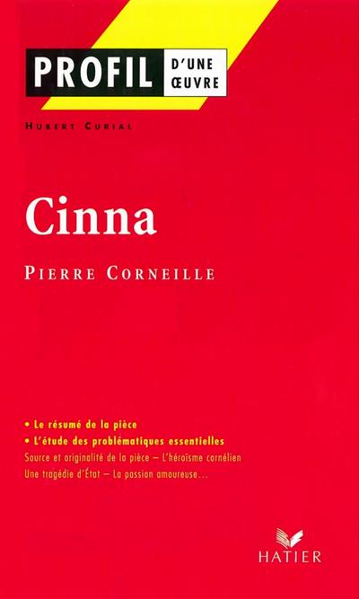 Profil - Corneille (Pierre) : Cinna