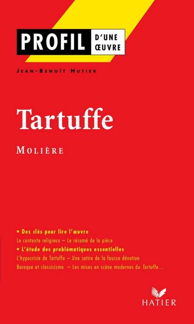 Profil - Molière : Tartuffe