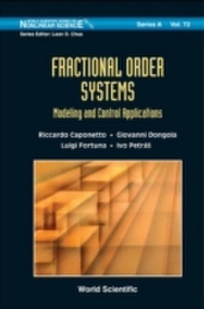 Fractional Order Systems: Modeling And Control Applications