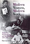 Modern Women, Modern Work