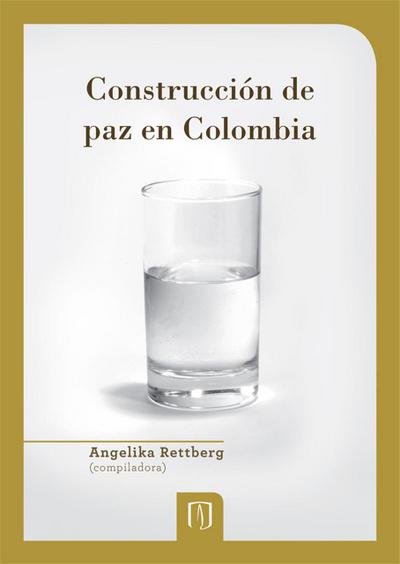 Construcción de paz en Colombia