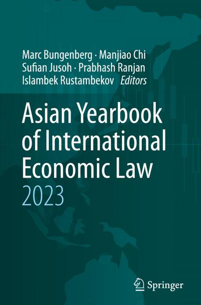 Asian Yearbook of International Economic Law 2023