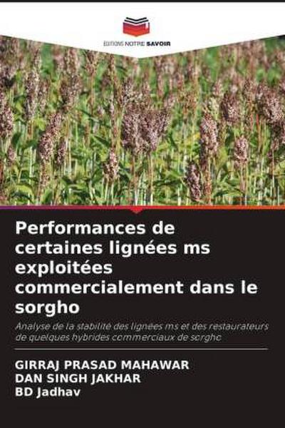 Performances de certaines lignées ms exploitées commercialement dans le sorgho