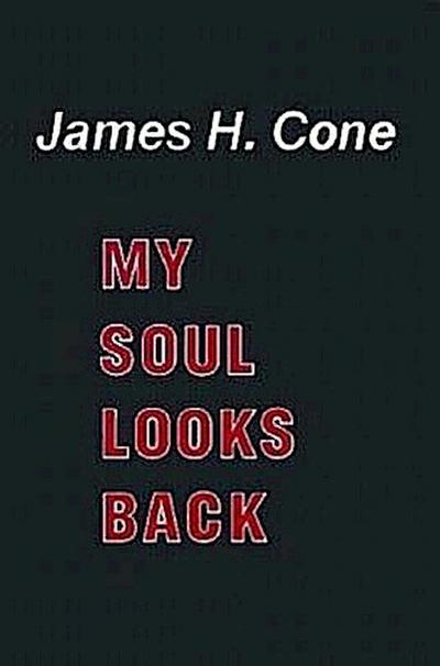 My Soul Looks Back (Revised) (Revised)