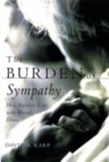 Burden of Sympathy