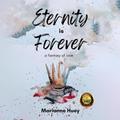 Eternity is Forever