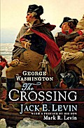 George Washington: The Crossing
