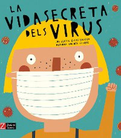 La vida secreta dels virus