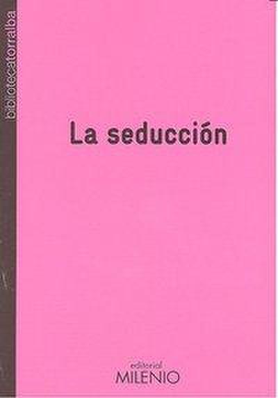 La seducción