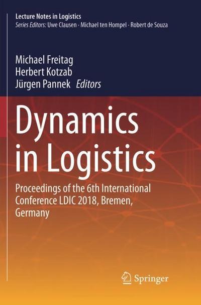 Dynamics in Logistics