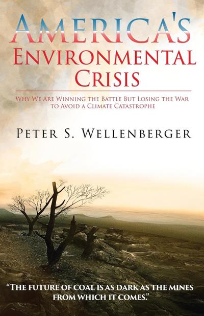 America’s Environmental Crisis