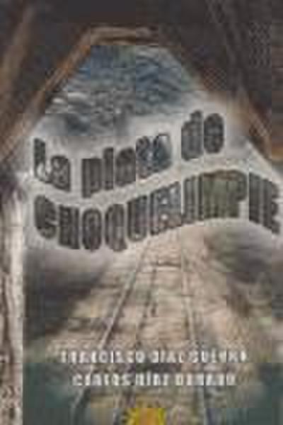 La plata de choquelimpie