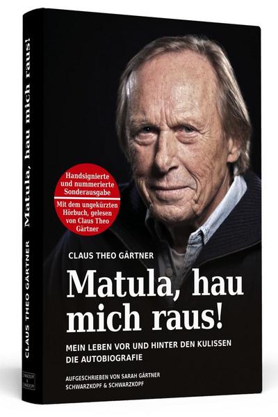 Matula, hau mich raus! Handsigniert mit Hörbuch, nummerierte und limitierte Sonderausgabe