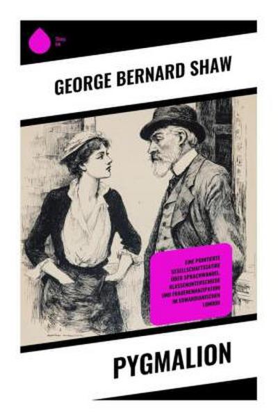 Pygmalion