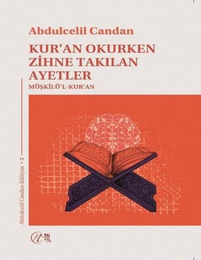 Kuran Okurken Zihne Takilan Ayetler Müskilül-Kuran